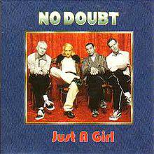 No Doubt : Just a Girl